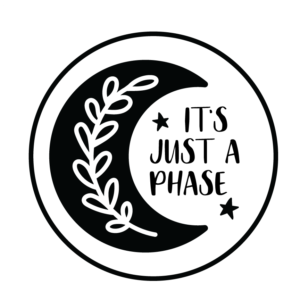 It's Just a Phase - FREE MOON SVG