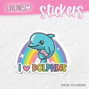 I love Dolphins Sticker