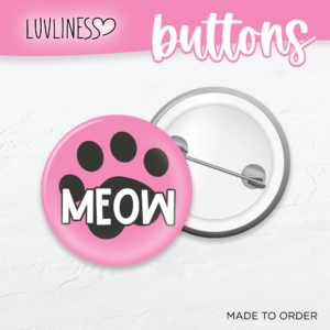 Meow Button for Cat Lovers