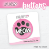 Meow Button for Cat Lovers