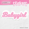 Babygirl Sticker